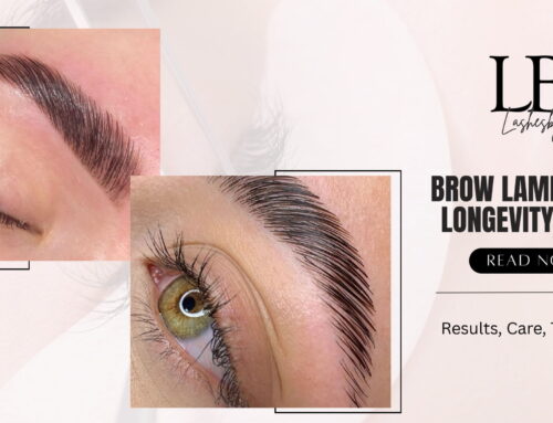 How Long Does Brow Lamination Last? Results, Aftercare & What to Expect